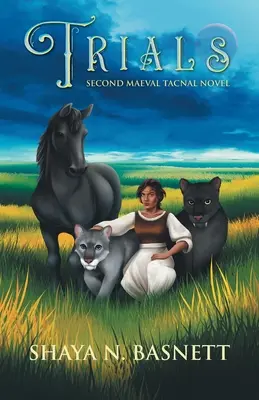 Prove: Secondo romanzo di Maeval Tacnal - Trials: Second Maeval Tacnal Novel