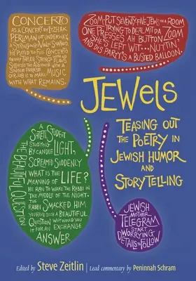 Gioielli: Scoprire la poesia nell'umorismo e nel racconto ebraico - Jewels: Teasing Out the Poetry in Jewish Humor and Storytelling