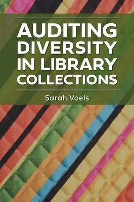 La verifica della diversità nelle collezioni delle biblioteche - Auditing Diversity in Library Collections