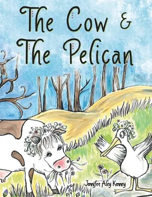 La mucca e il pellicano - The Cow & the Pelican