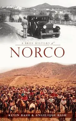 Breve storia della Norco - A Brief History of Norco