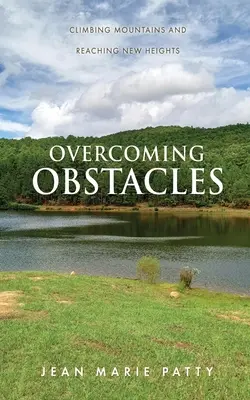 Superare gli ostacoli: Scalare le montagne e raggiungere nuove vette - Overcoming Obstacles: Climbing Mountains and Reaching New Heights