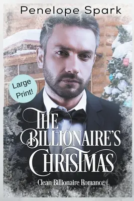 Il Natale del miliardario (Grande stampa) - The Billionaire's Christmas (Large Print)