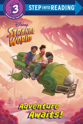 L'avventura ci aspetta! (Disney Strange World) - Adventure Awaits! (Disney Strange World)