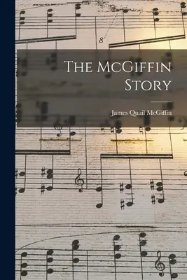 La storia di McGiffin - The McGiffin Story