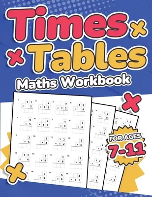 Libro di esercizi di matematica per le tabelline per i bambini dai 7 agli 11 anni Libro di attività per la moltiplicazione 100 esercizi per il test di matematica per le tabelline per le tabelline di grado 2, 3, 4, 5 e 6 Anno 2, 3, 4, 5, 6 KS2 Lar - Times Tables Maths Workbook Kids Ages 7-11 Multiplication Activity Book 100 Times Maths Test Drills Grade 2, 3, 4, 5, and 6 Year 2, 3, 4, 5, 6 KS2 Lar