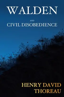 Walden e la disobbedienza civile - Walden and Civil Disobedience