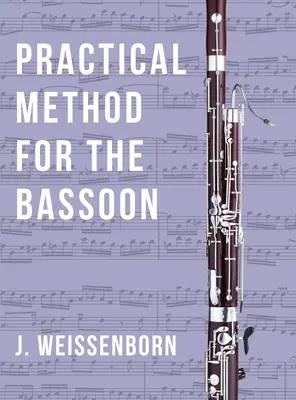 Metodo pratico per il fagotto - Practical Method for the Bassoon