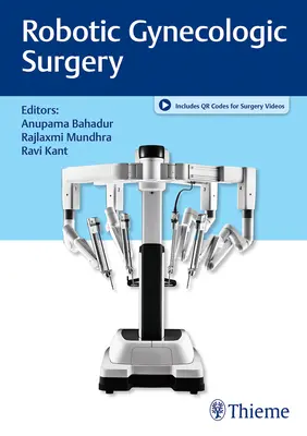 Chirurgia ginecologica robotica - Robotic Gynecologic Surgery