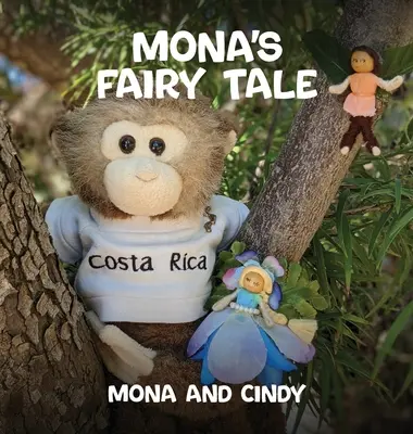 La favola di Mona - Mona's Fairy Tale