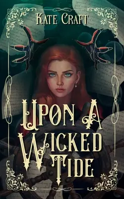 Su una marea malvagia - Upon a Wicked Tide