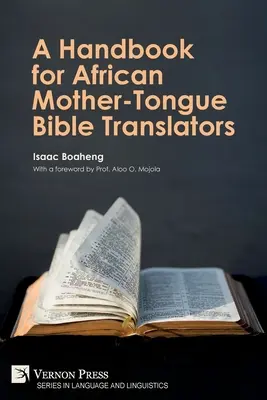 Un manuale per i traduttori biblici africani di madrelingua - A Handbook for African Mother-Tongue Bible Translators