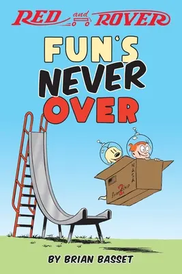 Red and Rover: Il divertimento non è mai finito - Red and Rover: Fun's Never Over
