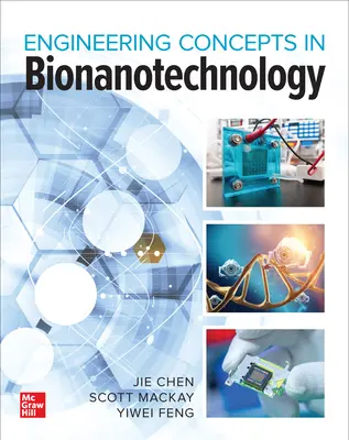 Bionanotecnologie: Concetti e applicazioni ingegneristiche - Bionanotechnology: Engineering Concepts and Applications