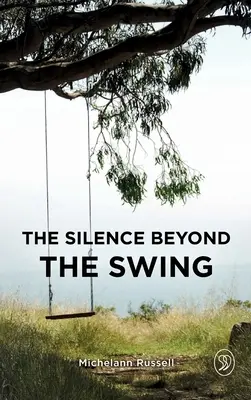 Il silenzio oltre l'altalena - The Silence Beyond the Swing