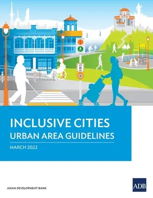Città inclusive - Linee guida per le aree urbane - Inclusive Cities-Urban Area Guidelines