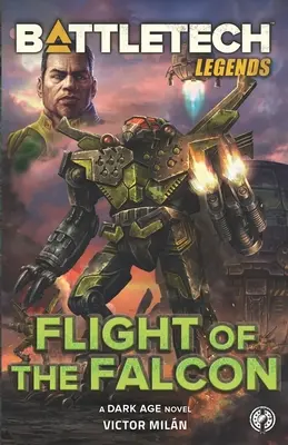 Leggende di BattleTech: Il volo del falco - BattleTech Legends: Flight of the Falcon