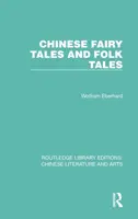 Fiabe e racconti popolari cinesi - Chinese Fairy Tales and Folk Tales