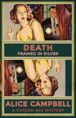 La morte incorniciata d'argento: Un mistero dell'età dell'oro - Death Framed in Silver: A Golden Age Mystery