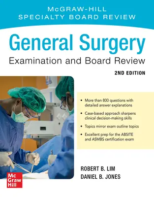 Esame e revisione della commissione di chirurgia generale, seconda edizione - General Surgery Examination and Board Review, Second Edition