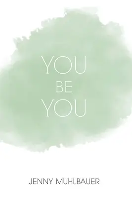 Sii tu - You Be You