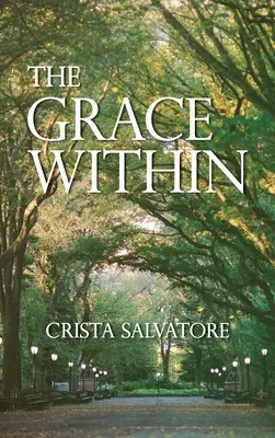 La grazia dentro di noi - The Grace Within