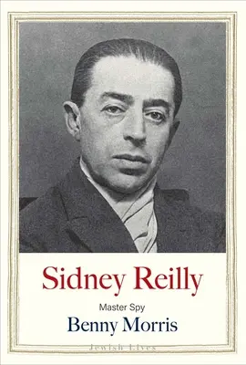 Sidney Reilly: Maestro di spionaggio - Sidney Reilly: Master Spy