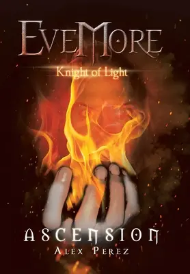 Evemore Cavaliere della Luce: Ascensione - Evemore Knight of Light: Ascension