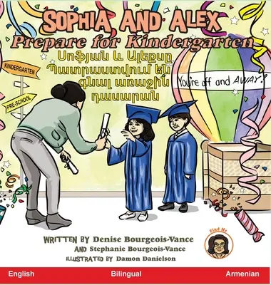 Sophia e Alex si preparano per l'asilo: Սոֆյան և Ալեքսը պա - Sophia and Alex Prepare for Kindergarten: Սոֆյան և Ալեքսը պա