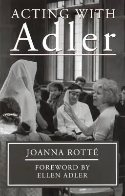 Recitare con Adler - Acting with Adler