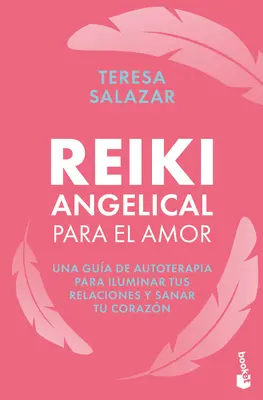 Reiki Angelico per l'Amore - Reiki Angelical Para El Amor