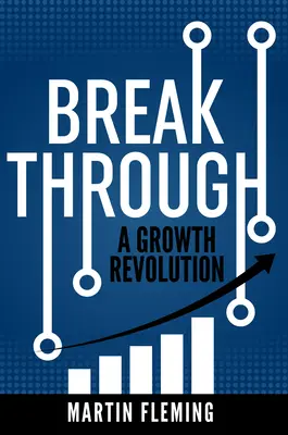 Una svolta: La rivoluzione della crescita - Breakthrough: A Growth Revolution
