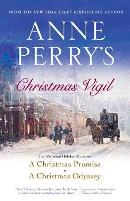 La veglia di Natale di Anne Perry: Due misteri delle vacanze vittoriane - Anne Perry's Christmas Vigil: Two Victorian Holiday Mysteries