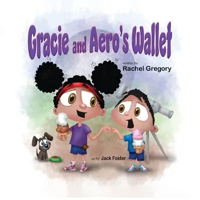 Il portafoglio di Gracie e Aero - Gracie and Aero's Wallet