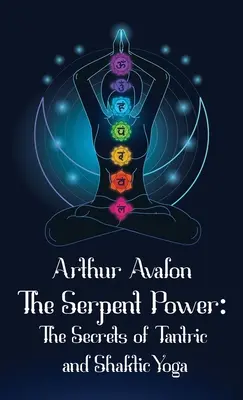 Il potere del serpente con copertina rigida - The Serpent Power Hardcover