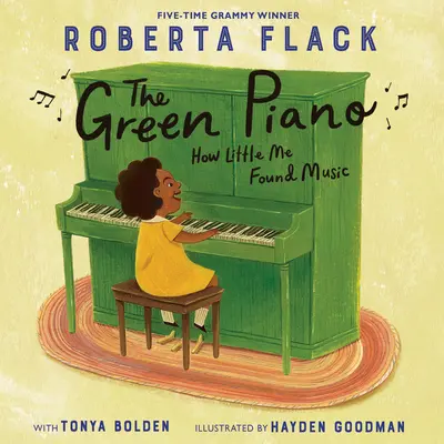 Il pianoforte verde: come il piccolo me ha trovato la musica - The Green Piano: How Little Me Found Music