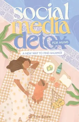 Social Media Detox per le mamme: Un nuovo modo per trovare l'equilibrio - Social Media Detox for Mums: A new way to find balance