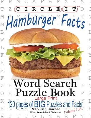 Cerchia, fatti sull'hamburger, stampa grande, ricerca per parole, libro puzzle - Circle It, Hamburger Facts, Large Print, Word Search, Puzzle Book