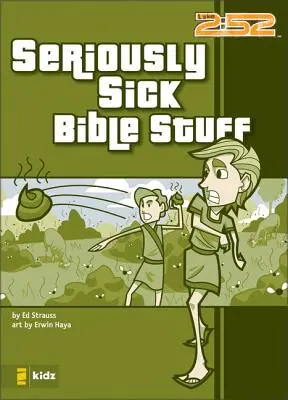 Cose bibliche seriamente malate - Seriously Sick Bible Stuff