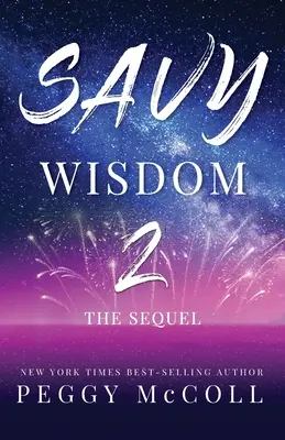 Savy Wisdom 2: Il sequel - Savy Wisdom 2: The Sequel