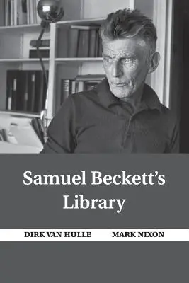 La biblioteca di Samuel Beckett - Samuel Beckett's Library