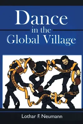 La danza nel villaggio globale - Dance in the Global Village