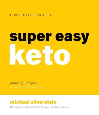 Nuovo Keto: Cena in 30: Ricette super facili e convenienti per uno stile di vita più sano - New Keto: Dinner in 30: Super Easy and Affordable Recipes for a Healthier Lifestyle