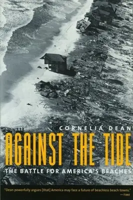 Contro la marea: la battaglia per le spiagge americane - Against the Tide: The Battle for America's Beaches