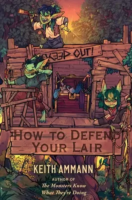 Come difendere la propria tana - How to Defend Your Lair