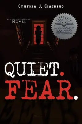 Silenzio. Paura..: Un romanzo autobiografico - Quiet. Fear.: An Autobiographical Novel