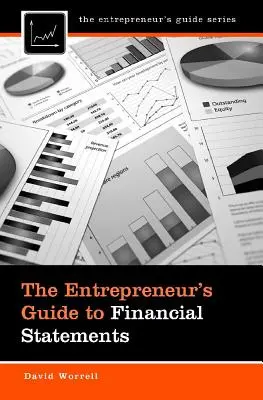 La guida dell'imprenditore ai bilanci - The Entrepreneur's Guide to Financial Statements