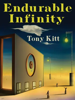 L'infinito sopportabile: Poesie - Endurable Infinity: Poems