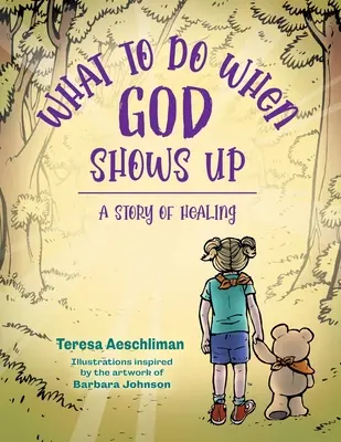 Cosa fare quando Dio si fa vivo: una storia di guarigione - What To Do When God Shows Up: A Story of Healing