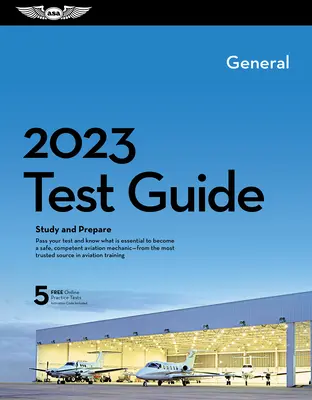 2023 Guida al test di meccanica generale Plus: libro più software per studiare e prepararsi all'esame di conoscenza FAA per meccanici dell'aviazione - 2023 General Mechanic Test Guide Plus: Book Plus Software to Study and Prepare for Your Aviation Mechanic FAA Knowledge Exam